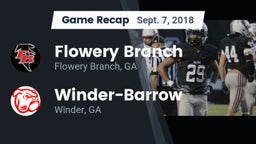 Recap: Flowery Branch  vs. Winder-Barrow  2018