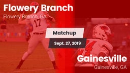 Matchup: Flowery Branch High vs. Gainesville  2019