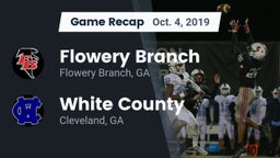 Recap: Flowery Branch  vs. White County  2019