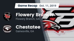 Recap: Flowery Branch  vs. Chestatee  2019