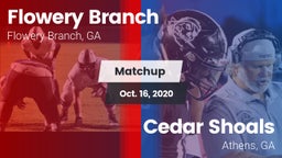 Matchup: Flowery Branch High vs. Cedar Shoals   2020