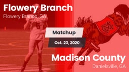 Matchup: Flowery Branch High vs. Madison County  2020