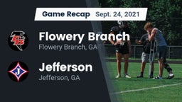 Recap: Flowery Branch  vs. Jefferson  2021