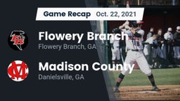 Recap: Flowery Branch  vs. Madison County  2021