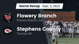 Recap: Flowery Branch  vs. Stephens County  2022