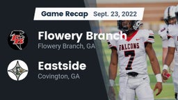 Recap: Flowery Branch  vs. Eastside  2022