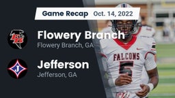 Recap: Flowery Branch  vs. Jefferson  2022