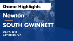 Newton  vs SOUTH GWINNETT Game Highlights - Dec 9, 2016