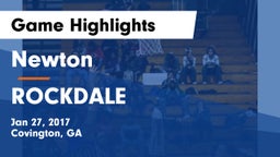 Newton  vs ROCKDALE Game Highlights - Jan 27, 2017