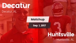 Matchup: Decatur  vs. Huntsville  2017