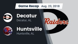Recap: Decatur  vs. Huntsville  2018