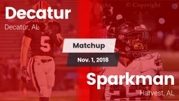 Matchup: Decatur  vs. Sparkman  2018
