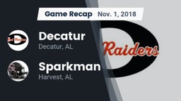 Recap: Decatur  vs. Sparkman  2018