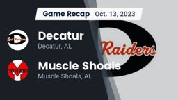 Recap: Decatur  vs. Muscle Shoals  2023