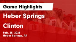Heber Springs  vs Clinton  Game Highlights - Feb. 25, 2023