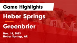 Heber Springs  vs Greenbrier  Game Highlights - Nov. 14, 2023