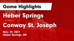Heber Springs  vs Conway St. Joseph Game Highlights - Nov. 29, 2021