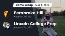 Recap: Pembroke Hill  vs. Lincoln College Prep  2017