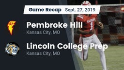 Recap: Pembroke Hill  vs. Lincoln College Prep  2019