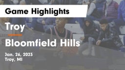 Troy  vs Bloomfield Hills  Game Highlights - Jan. 26, 2023