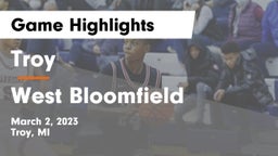 Troy  vs West Bloomfield  Game Highlights - March 2, 2023