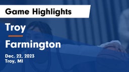 Troy  vs Farmington  Game Highlights - Dec. 22, 2023