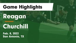 Reagan  vs Churchill  Game Highlights - Feb. 8, 2022