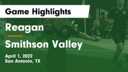 Reagan  vs Smithson Valley  Game Highlights - April 1, 2022