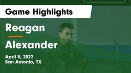 Reagan  vs Alexander  Game Highlights - April 8, 2022