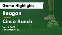 Reagan  vs Cinco Ranch  Game Highlights - Jan. 5, 2023