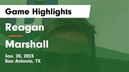 Reagan  vs Marshall  Game Highlights - Jan. 20, 2023