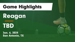 Reagan  vs TBD Game Highlights - Jan. 6, 2024