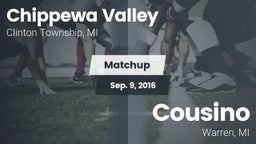 Matchup: Chippewa Valley vs. Cousino  2016