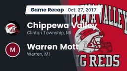 Recap: Chippewa Valley  vs. Warren Mott  2017