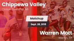 Matchup: Chippewa Valley vs. Warren Mott  2018