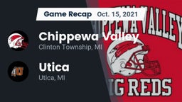 Recap: Chippewa Valley  vs. Utica  2021