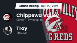Recap: Chippewa Valley  vs. Troy  2021