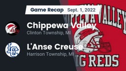 Recap: Chippewa Valley  vs. L'Anse Creuse  2022