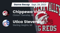 Recap: Chippewa Valley  vs. Utica Stevenson  2023