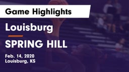 Louisburg  vs SPRING HILL  Game Highlights - Feb. 14, 2020