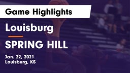 Louisburg  vs SPRING HILL  Game Highlights - Jan. 22, 2021
