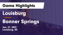 Louisburg  vs Bonner Springs  Game Highlights - Jan. 27, 2023