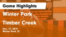 Winter Park  vs Timber Creek  Game Highlights - Dec. 17, 2019