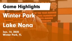 Winter Park  vs Lake Nona  Game Highlights - Jan. 14, 2020