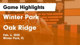 Winter Park  vs Oak Ridge  Game Highlights - Feb. 6, 2020