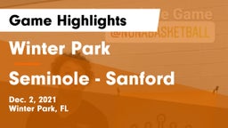 Winter Park  vs Seminole  - Sanford Game Highlights - Dec. 2, 2021