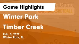 Winter Park  vs Timber Creek  Game Highlights - Feb. 3, 2022