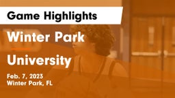 Winter Park  vs University  Game Highlights - Feb. 7, 2023