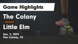 The Colony  vs Little Elm  Game Highlights - Jan. 2, 2024