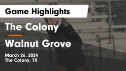 The Colony  vs Walnut Grove Game Highlights - March 26, 2024